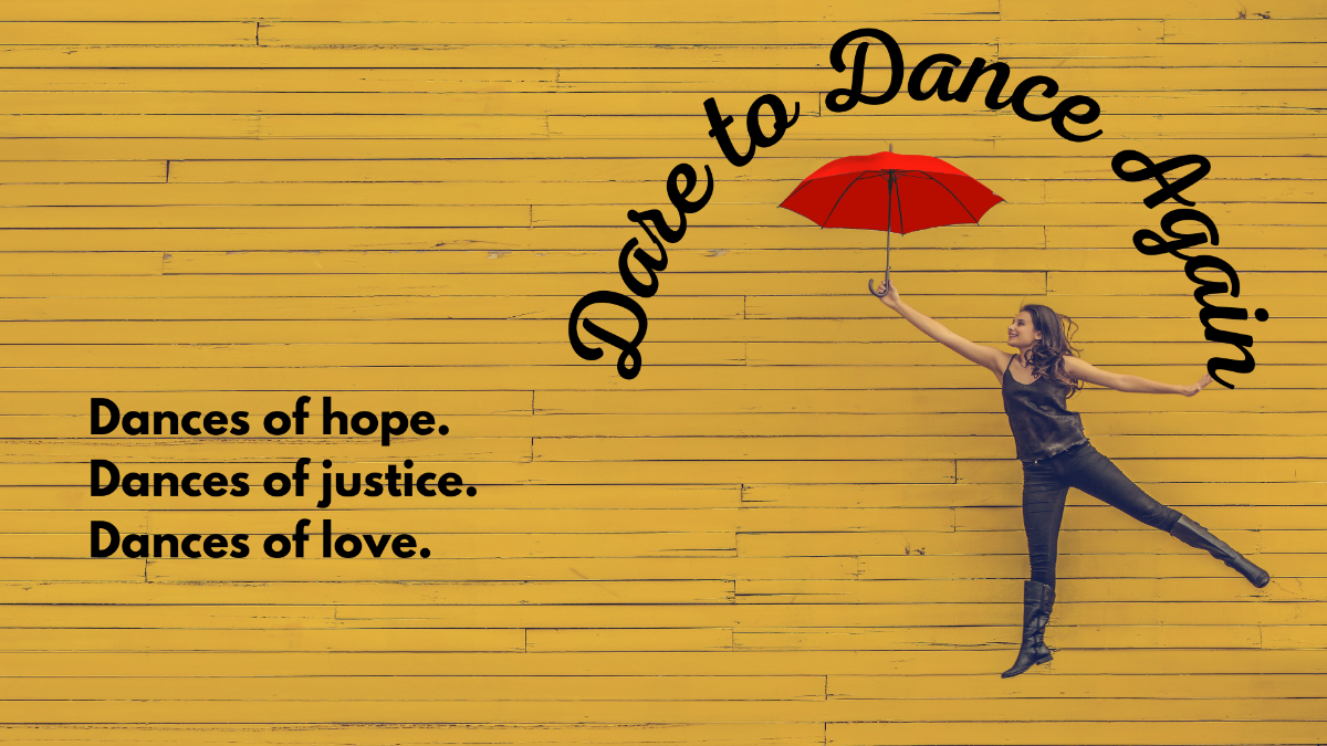 Dare to Dance Again sermon series